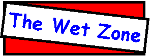 Our newsletter, The Wet Zone